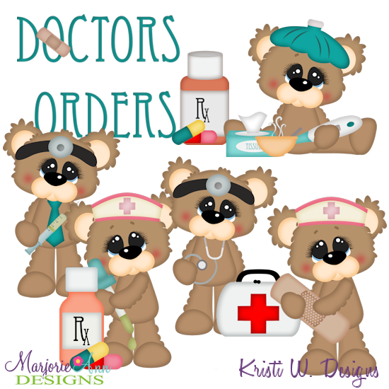 Doctor's Orders SVG Cutting Files Includes Clipart - Click Image to Close